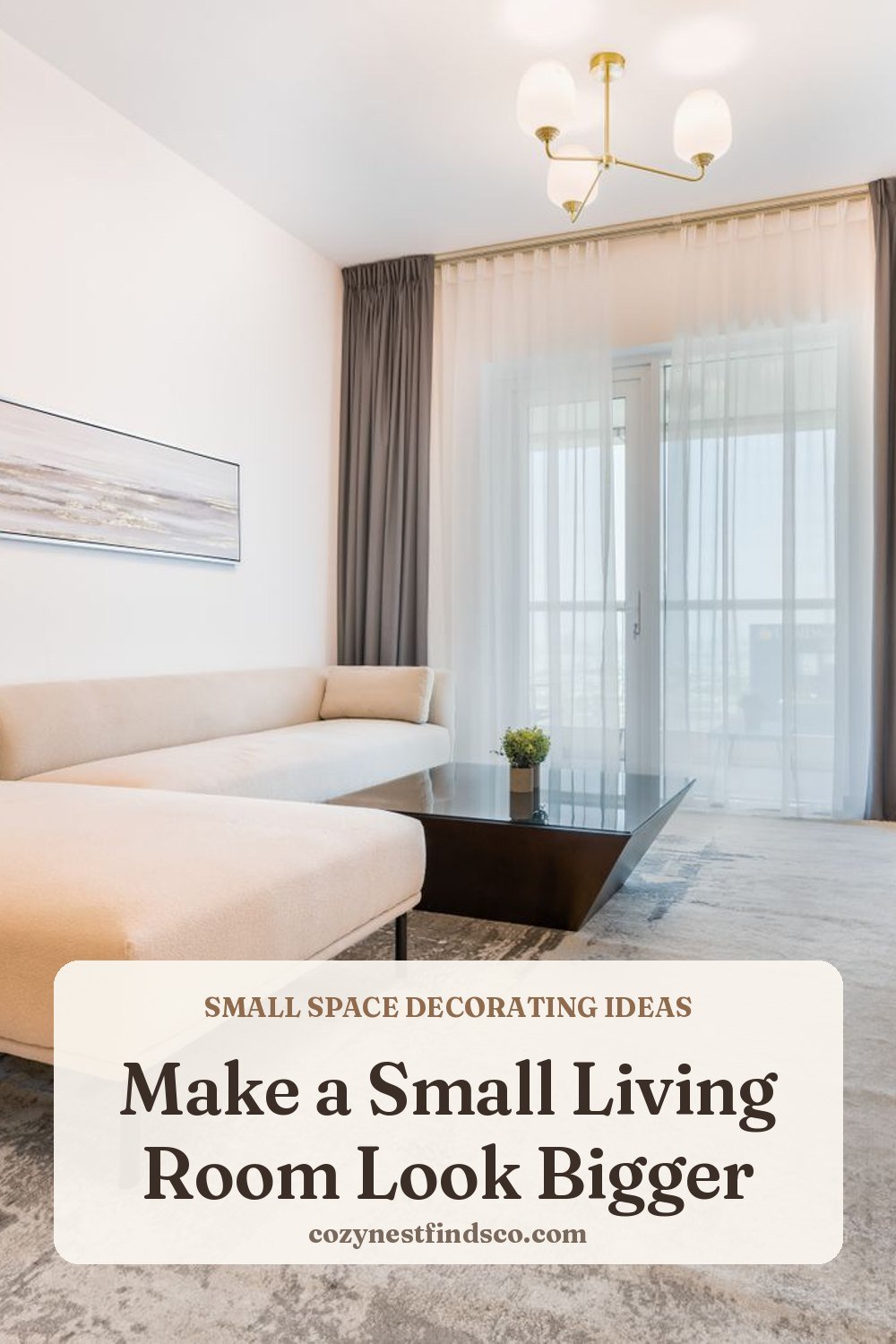 Make a Small Living Room Look Bigger: pin image for Pinterest