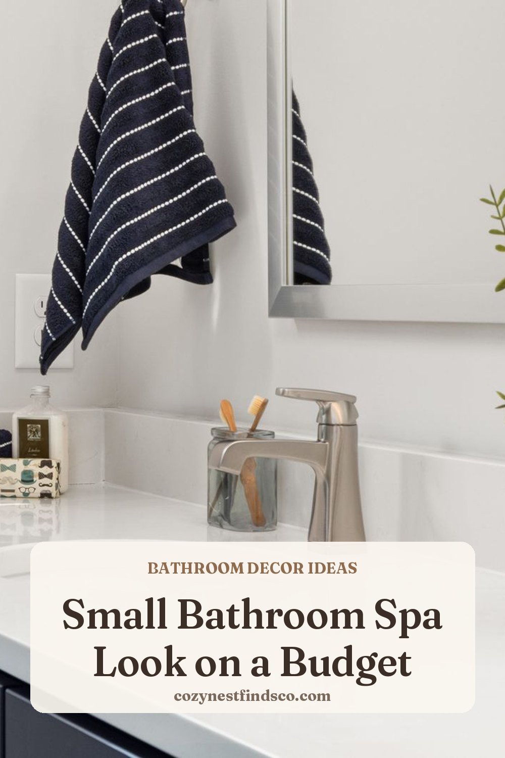 Small Bathroom Spa Look on a Budget: pin image for Pinterest